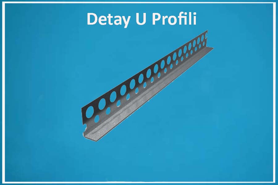 Detay U Profili